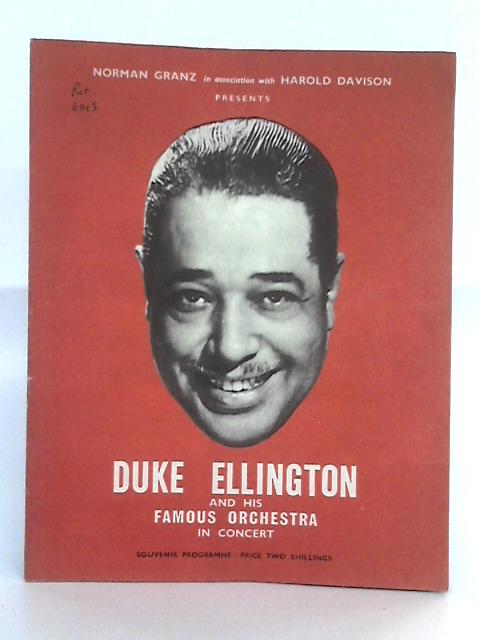 Harold Davison and Norman Granz present Duke Ellington and His Famous Orchestra in Concert 1958 par Unstated