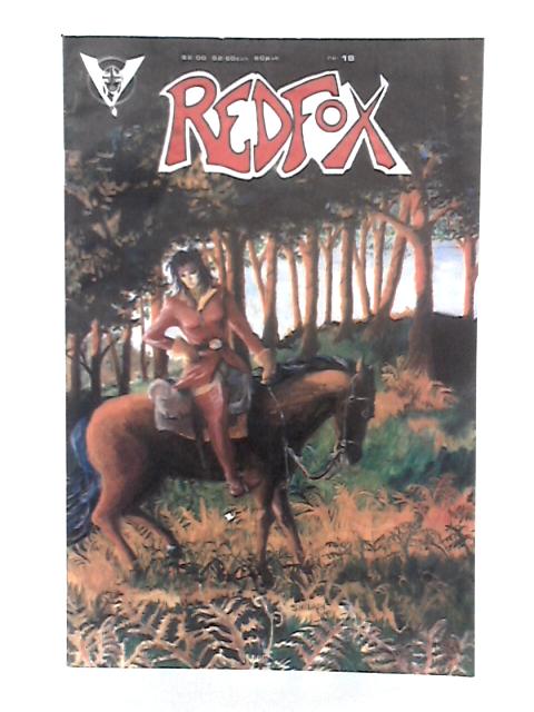 Redfox Volume 1, #18, Oct 1988 von Valkyrie Press