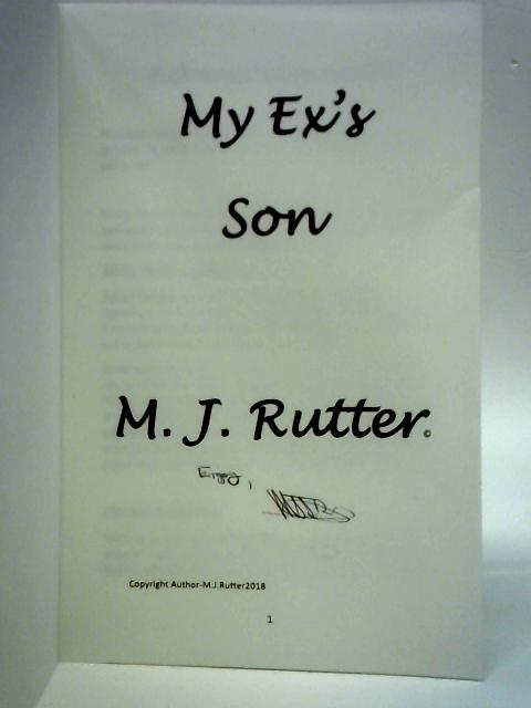 My Ex's Son By M. J. Rutter