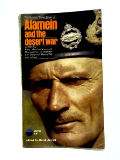 Alamein and the Desert War By Derek Jewell (Ed.)