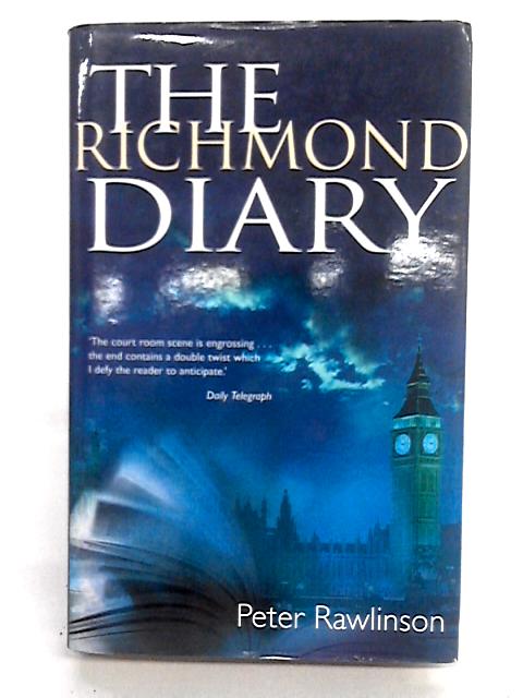 The Richmond Diary (Constable Crime) par Peter Rawlinson