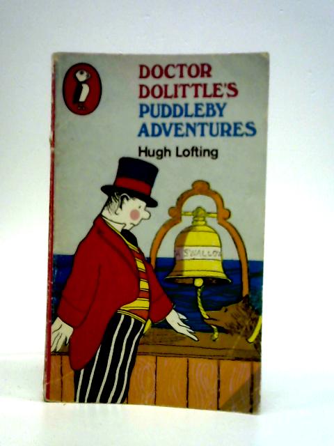 Doctor Dolittle's Puddleby Adventures By Hugh Lofting