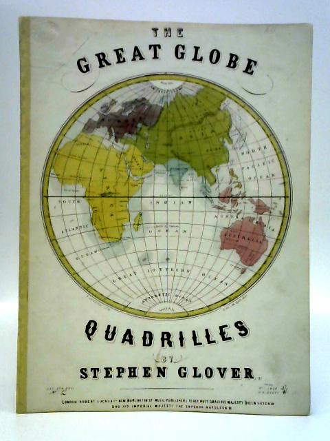 The Great Globe Quadrilles par Stephen Glover
