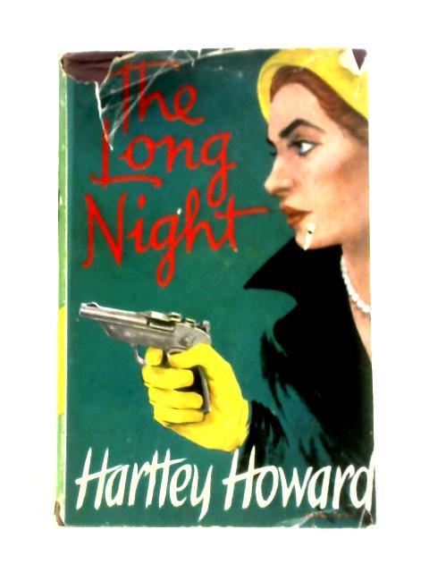 The long night By Hartley Howard