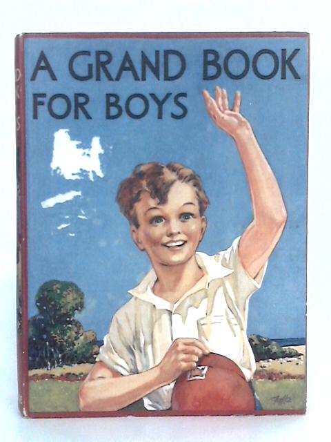 A Grand Book for Boys By Various s