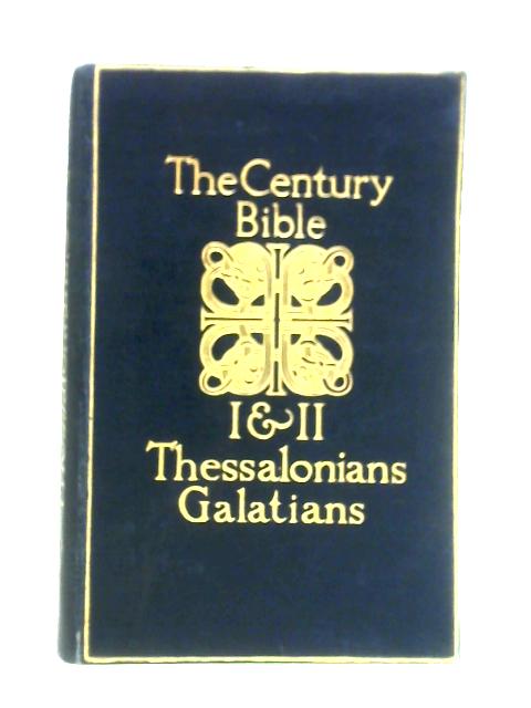 Thessalonians and Galatians By Walter F Adeney (Ed.)