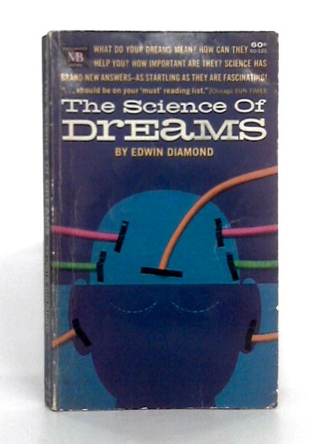 The Science of Dreams By Ewin Diamond