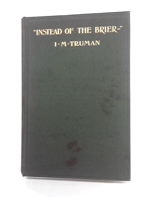 Instead of the Brier By I. M. Truman