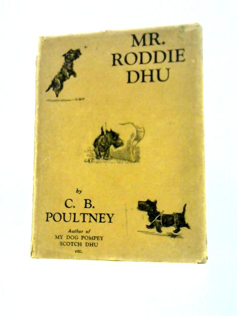Mr Roddie Dhu By C.B.Poultney