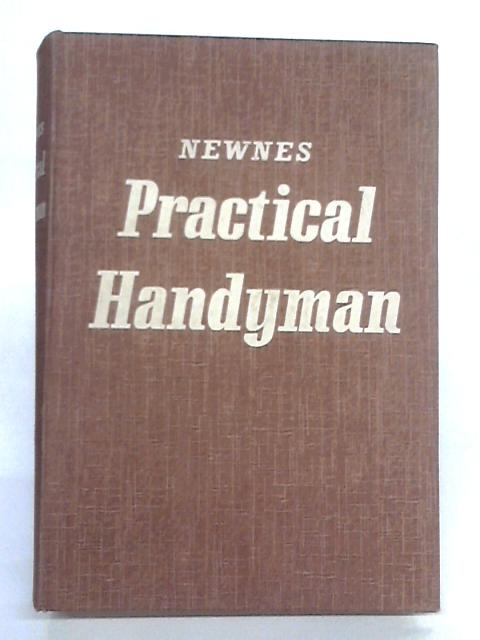 Practical Handyman: Vol. 1 By E. Molloy
