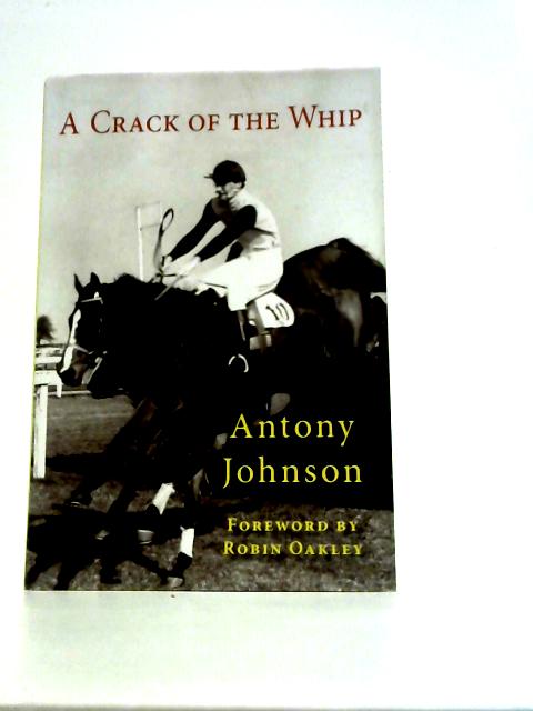 A Crack of the Whip par Antony Johnson