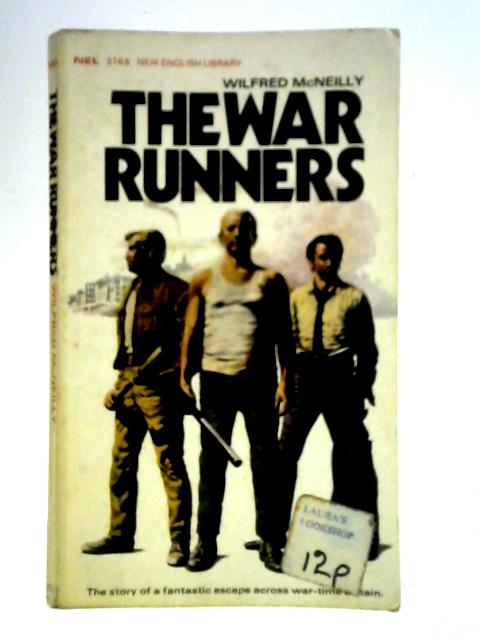 War Runners By Wilfred McNeilly