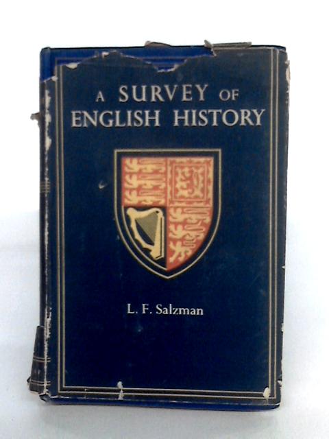A Survey Of English History par L.F. Salzman
