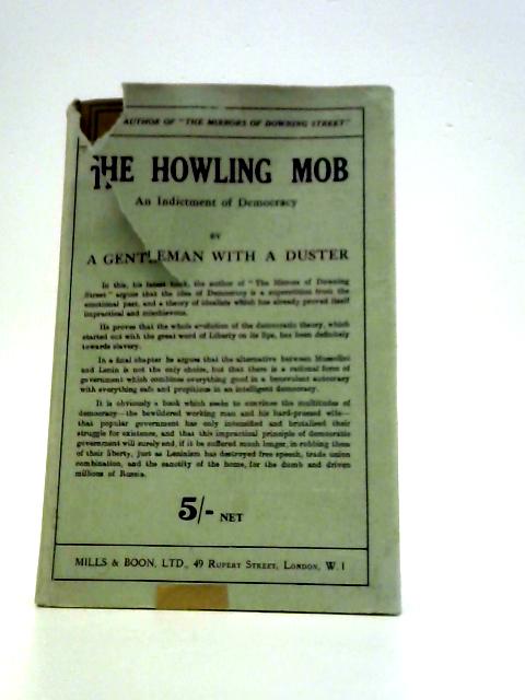 The Howling Mob By A Gentleman With a Duster