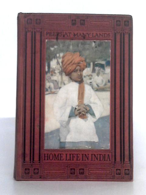 Home Life in India By John Finnemore