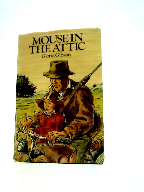 Mouse In The Attic By Gloria Gibson