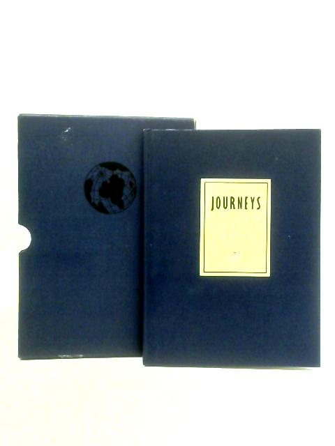 Journeys: An Anthology of Travel Writing By Various