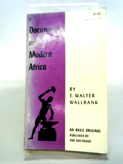 Documents on Modern Africa By T. Walter Wallbank