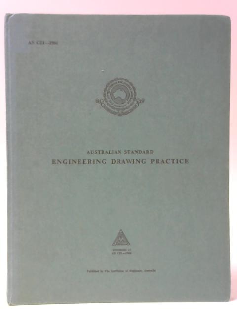 Australian Standard Engineering Drawing Practice By Unstated