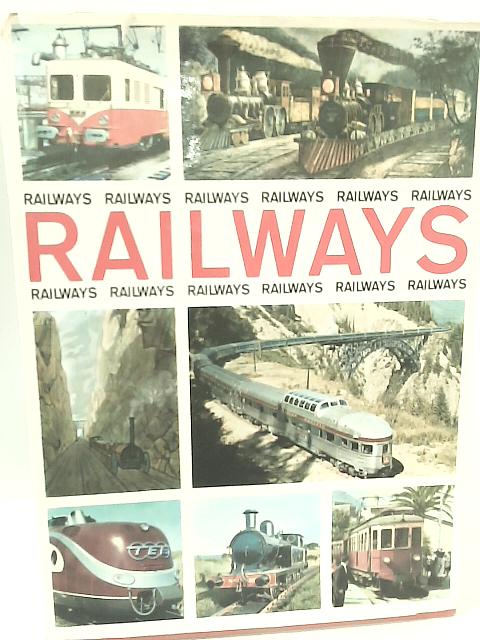 Railways von Howard Loxton