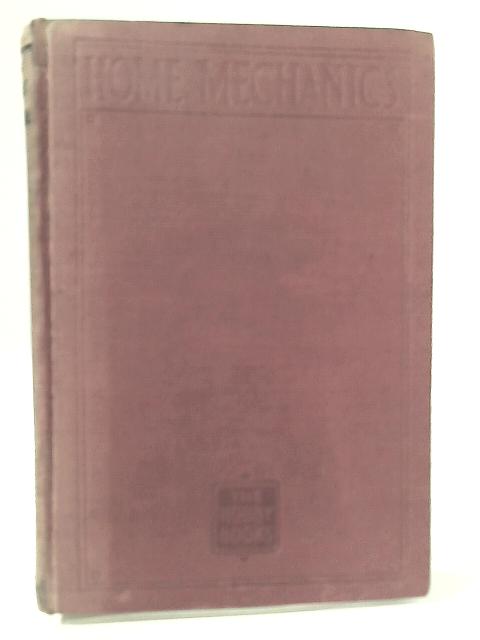 Home Mechanics, The Hobby books von None Stated