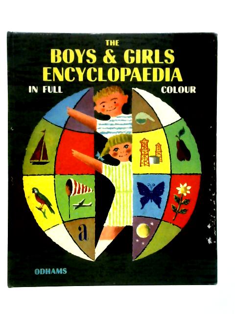 The Boys and Girls’ Encyclopaedia in Full Colour By Jeanne Seguin