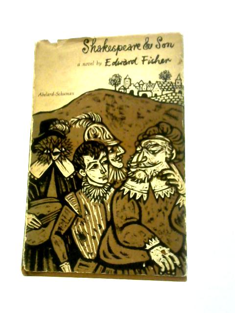 Shakespeare and Son By Edward Fisher