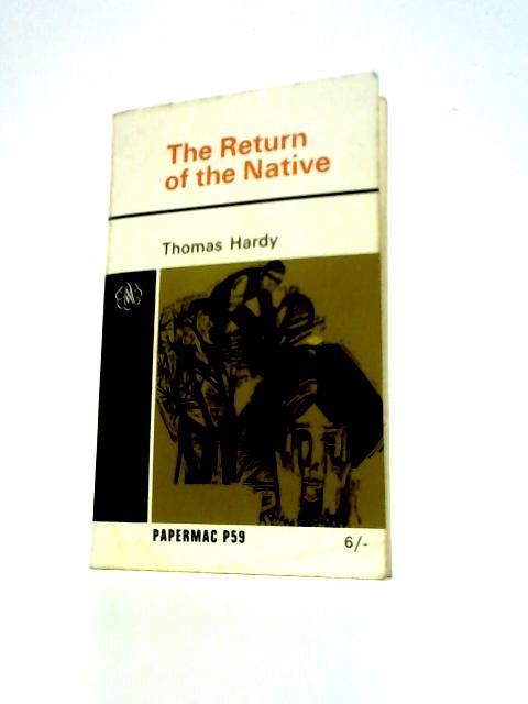 The Return of the Native By Thomas Hardy