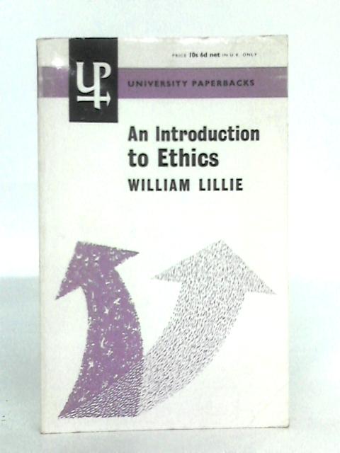 An Introduction to Ethics par William Lillie