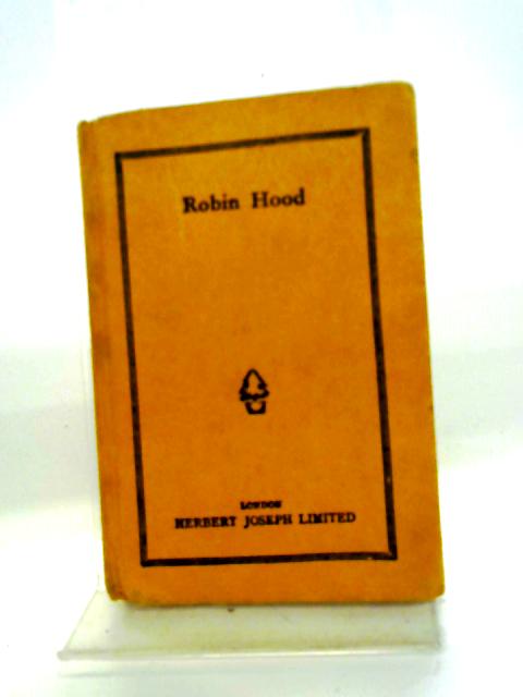 Robin Hood By Christine Campbell Thomson (ed.)