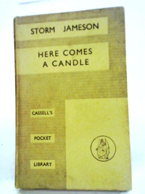 Here Comes a Candle By Jameson, Storm