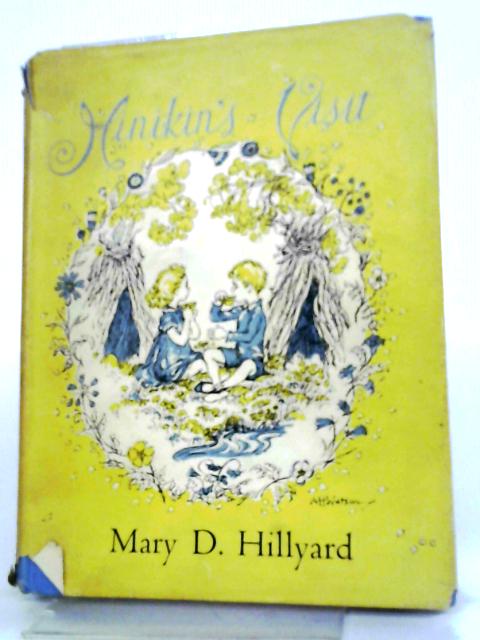 Minikin's Visit By Mary D. Hillyard