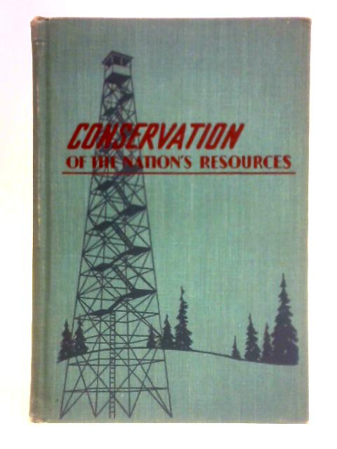 Conservation of the Nation's Resources von Harry Eugene Flynn