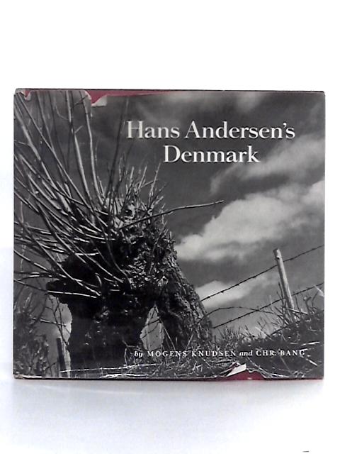 Hans Andersen's Denmark By Mogens Knudsen