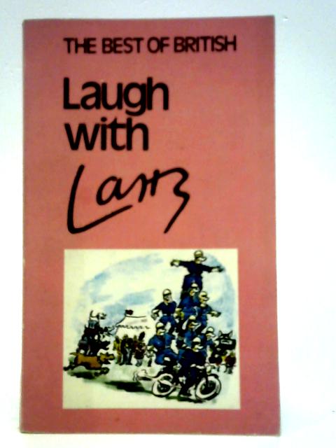 Laugh with Larry By Unstated