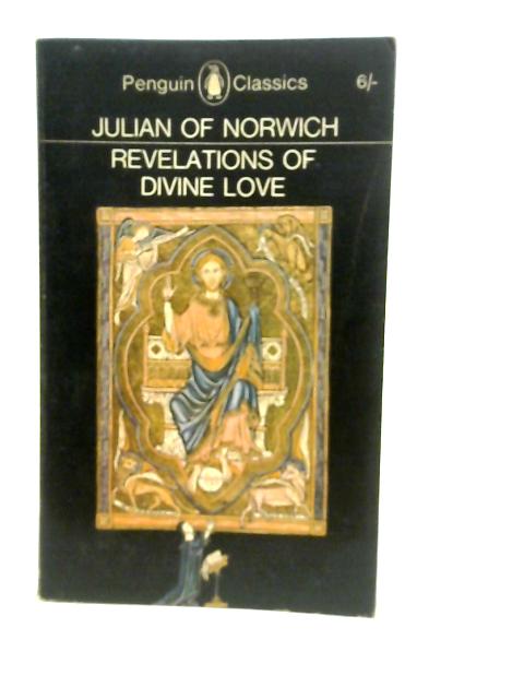 Revelations of Divine Love By Julian of Norwich