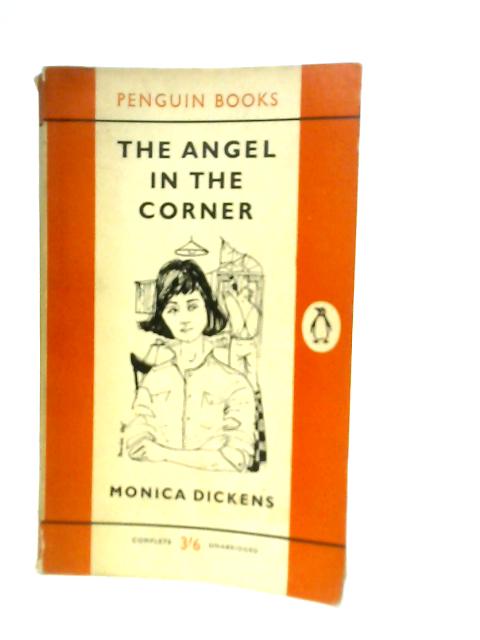 The Angel in the Corner von Monica Dickens