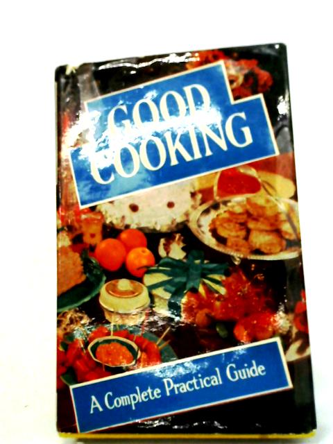Good Cooking By Jean Balfour