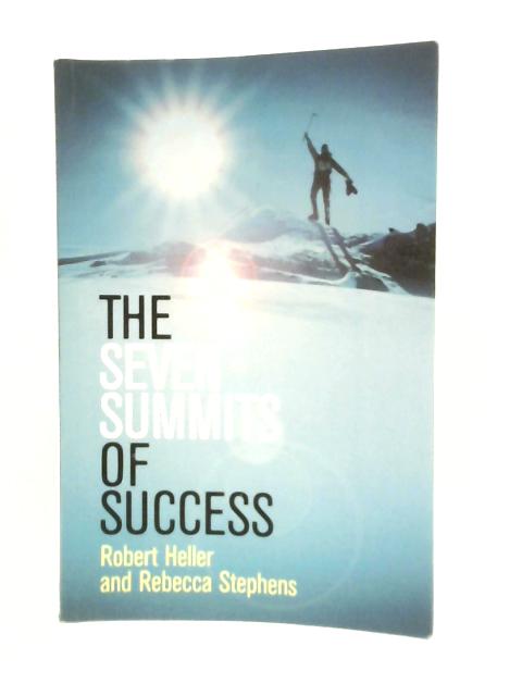 The Seven Summits of Success par Rebecca Stephens