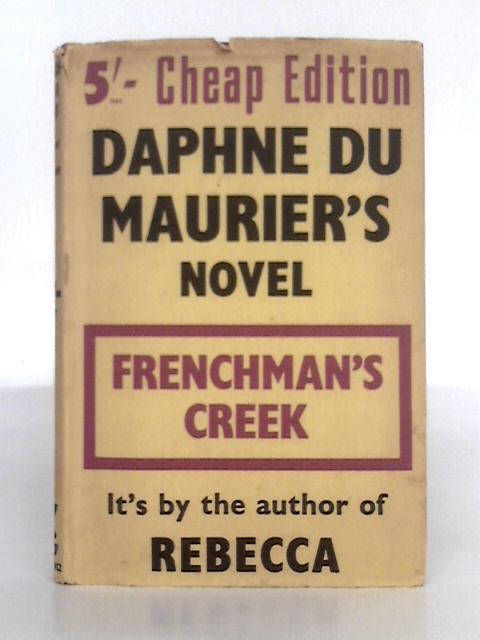 Frenchman's Creek By Daphne Du Maurier