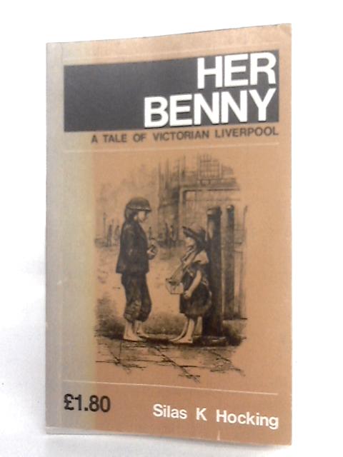 Her Benny By Silas K. Hocking