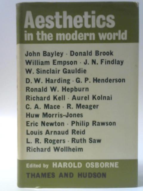 Aesthetics in the Modern World By Harold Osborne (ed.)