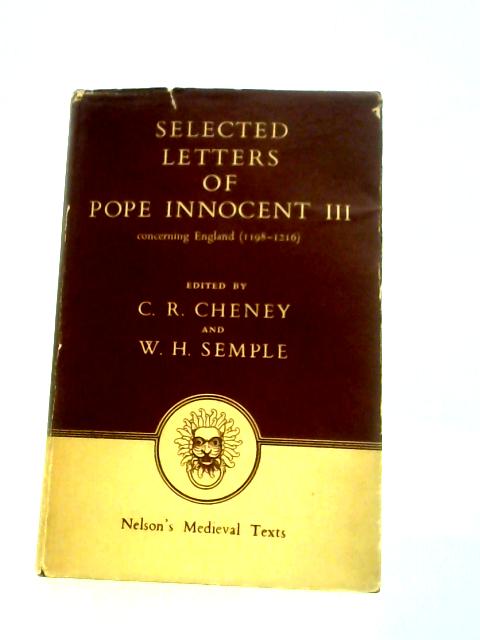 Selected Letters of Pope Innocent III (Mediaeval Texts) By Pope Innocent III