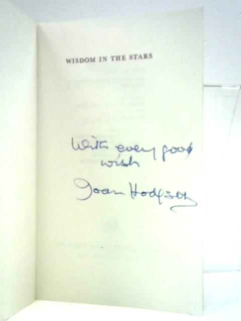 Wisdom in the Stars By Joan Hodgson