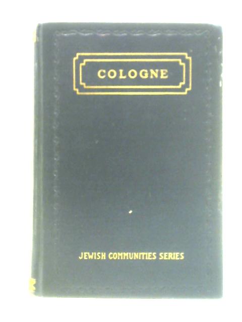 Cologne By Adolf Kober