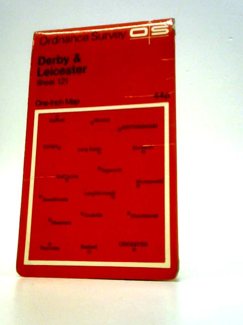 Ordnance Survey One-Inch Map of Derby & Leicester Sheet 121 By Unstated