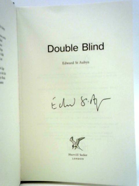 Double Blind By Edward St Aubyn