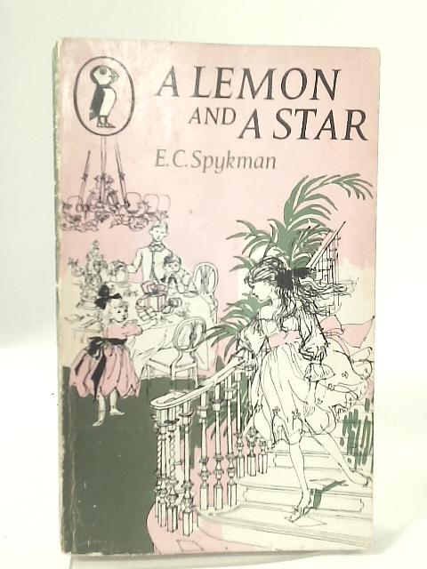 A Lemon And A Star By E. C. Spykman