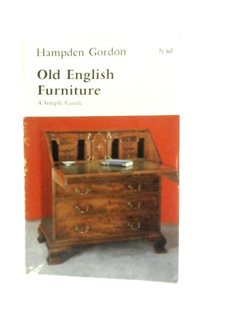 Old English Furniture By Hampden Gordon