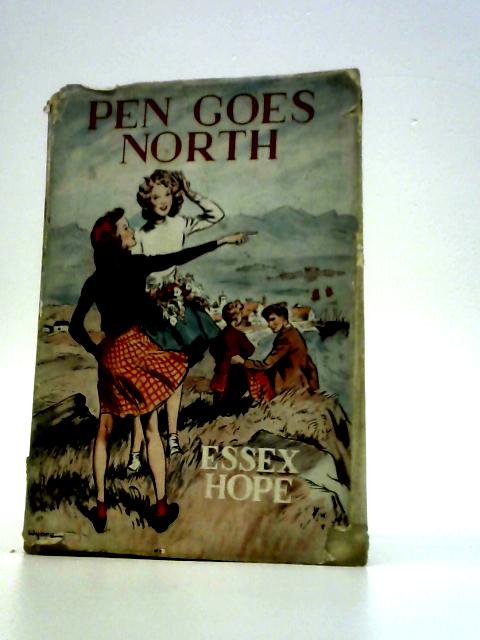 Pen Goes North By Essex Hope